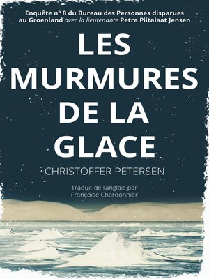 cover image of Les Murmures de la Glace